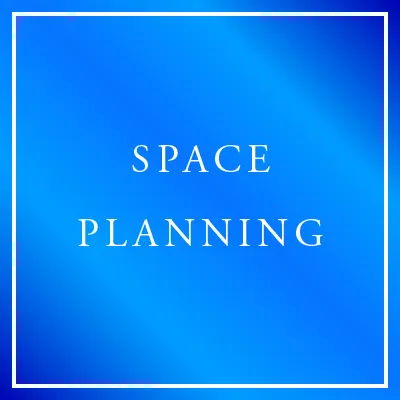 SPACE PLANNING