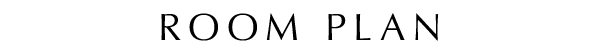 ROOM PLAN
